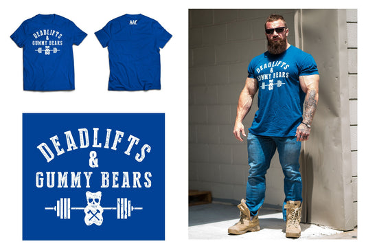 AAR DEADLIFTS & GUMMY BEARS TEE
