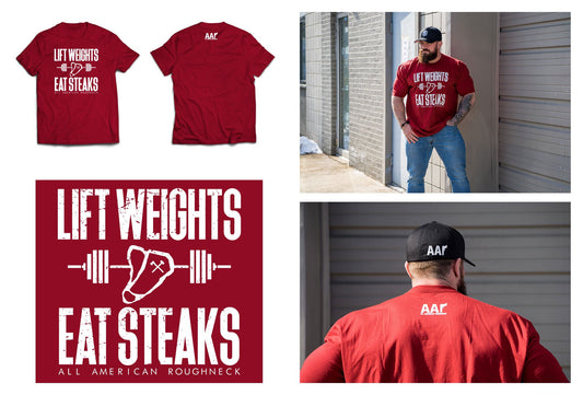 AAR LIFT WEIGHTS EAT STEAKS T-SHIRT